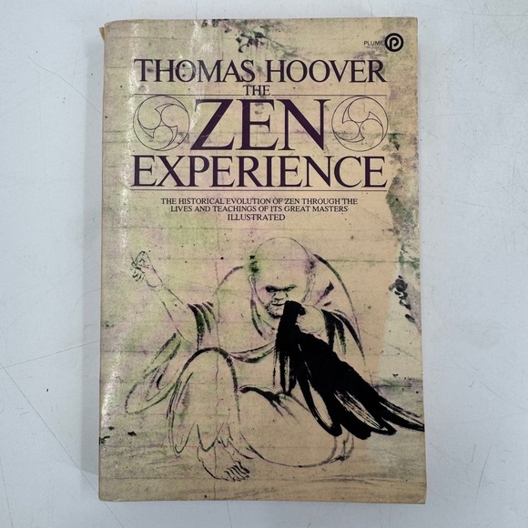 Other - The Zen Experience by Thomas Hoover, First Printing,‎ 1980, Illustrated